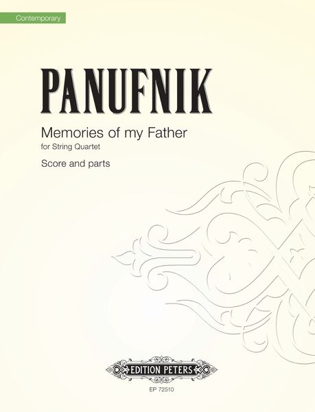 Memories of My Father : For String Quartet.
