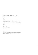 Speak, At-Man! : For Alto Flute In G and Piano Harmonics (2006).