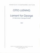 Lament For George (In Memoriam George Finckel) : For Cello Solo Or Cello Section (1987).