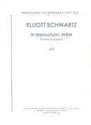 In Memoriam WBW : For Flute and Piano (2007).