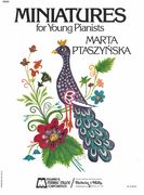 Miniatures For Young Pianists : For Piano Solo (1983).