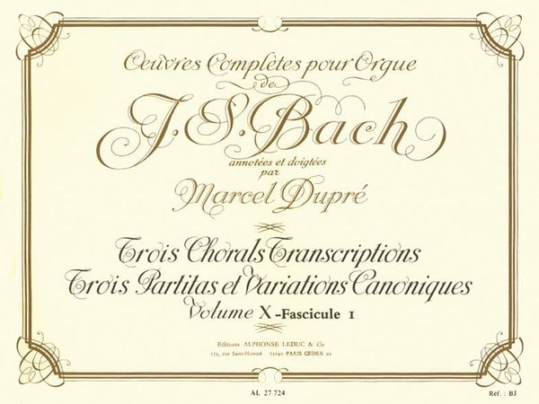 Oeuvres Completes Pour Orgue, Vol. 10a / Ann. et Doigte Es Par Marcel Dupre.