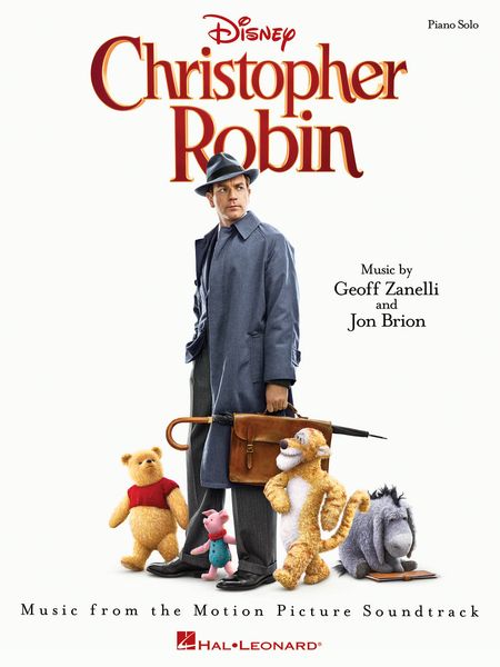 Christopher Robin - Music From The Motion Picture Soundtrack : For Piano Solo.