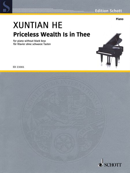Priceless Wealth Is In Thee : For Piano Without Black Keys (2017).