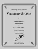 Versatility Studies : For Trombone With F Attachment.
