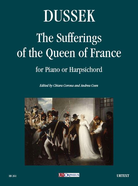 The Sufferings of The Queen of France : For Piano Or Harpsichord / Ed. Chiara Corona & Andrea Coen.