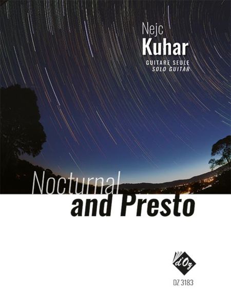 Nocturnal and Presto : For Solo Guitar.