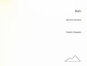 Blah! : For Eight Wind Instruments (2009).