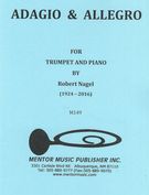 Adagio and Allegro : For Trumpet and Piano.