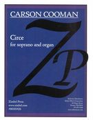 Circe, Op. 904 : For Soprano and Organ (2010-11).