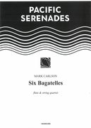 Six Bagatelles : For Flute and String Quartet (1995).