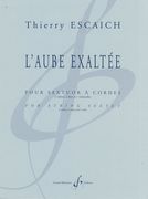 L' Aube Exaltée : Pour Sextour A Cordes.