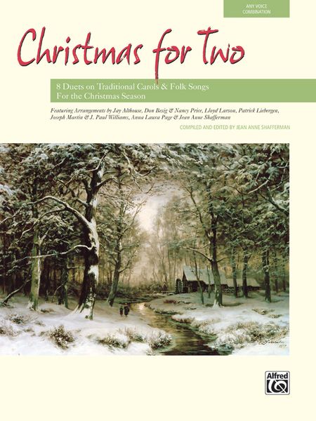 Christmas For Two : 8 Duets On Traditional Carols and Folk Songs.
