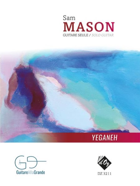 Yeganeh : For Solo Guitar.
