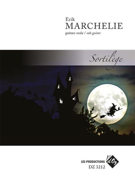 Sortilège : For Solo Guitar.