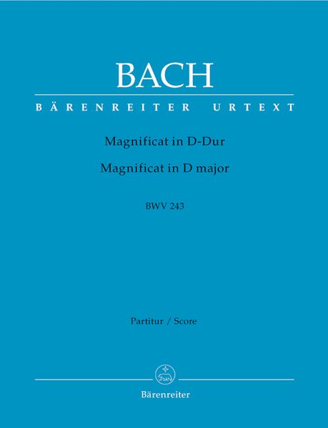Magnificat In D Major BWV 243 (2nd Version With 4 Inserts From E-Flat Major Version Transposed).