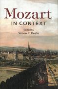 Mozart In Context / edited by Simon P. Keefe.