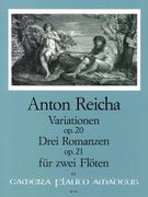 Variationen Op. 20, Drei Romanzen Op. 21 : Für Zwei Flöten.