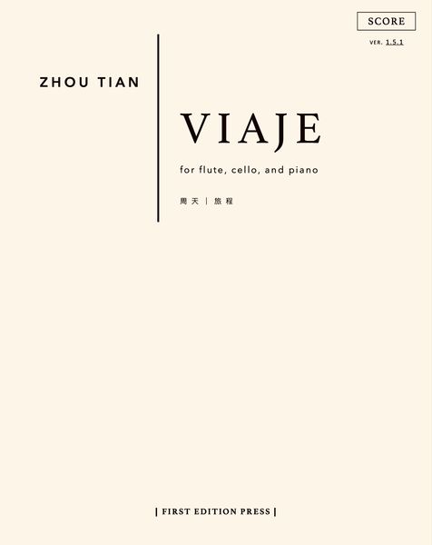 Viaje : For Flute, Cello and Piano (2015).