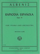 Rapsodia Espanola, Op. 70 : For Two Pianos, Four Hands.