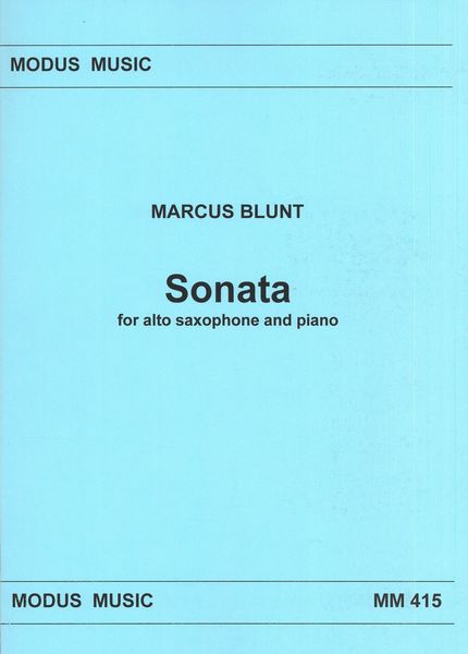 Sonata : For Alto Saxophone and Piano (2012, Rev. 2018).