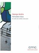 Permutation Blues : For Cello and Another Instrument.