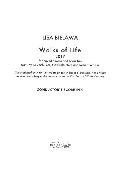 Walks of Life : For Mixed Chorus and Brass Trio (2017).