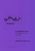Sainte Face : For Soprano (Or Tenor) and Organ (1922).