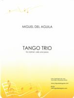 Tango Trio, Op. 71e : For Clarinet, Cello and Piano (2015).