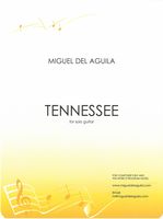 Tennessee, Op. 72 : For Solo Guitar (2001).