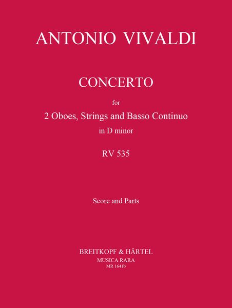 Concerto In D Minor, P. 302 : For 2 Oboes, Strings, and Basso Continuo.