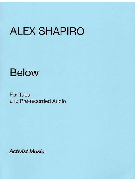 Below : For Tuba and Electronic Soundscape.