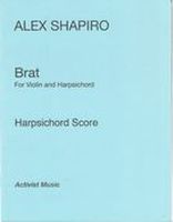 Brat : For Violin and Harpsichord (2013) [Download].