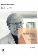 Etudes, Op. 104 - Fourth Cycle, Op. 104d: For Piano (2011/2016).