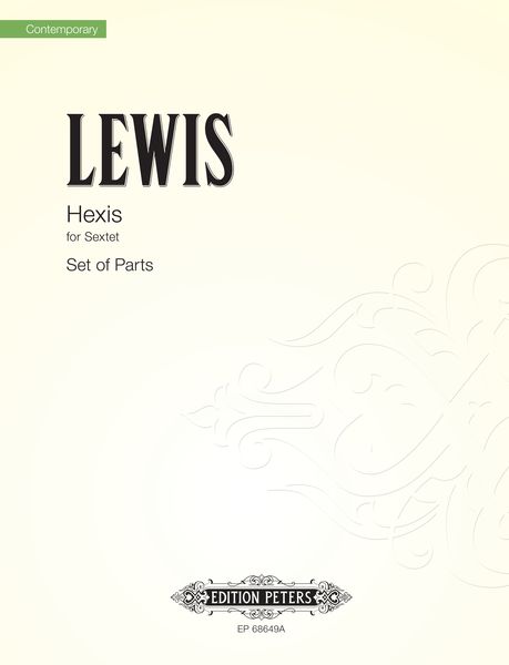 Hexis : For Sextet (2013).
