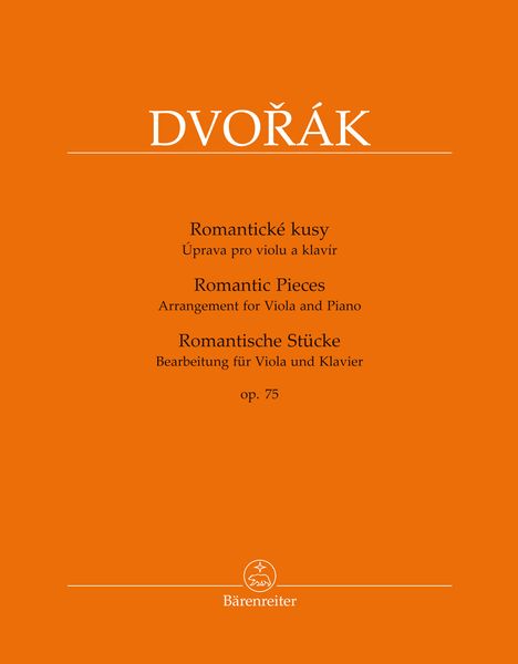 Romantic Pieces, Op. 75 : For Viola and Piano / arranged by Bella and Semjon Kalinowsky.