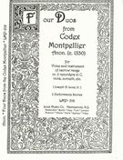 Four Duos From The Codex Montpellier , Anon. (C. 1330) / edited by Joseph Loux Jr.