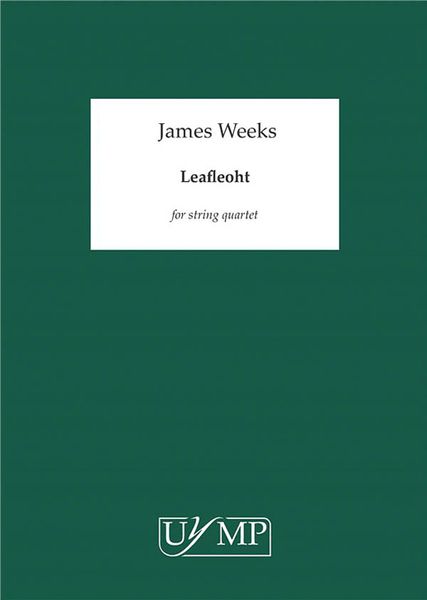 Leafleoht : For String Quartet (2018).