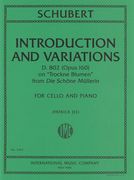 Introduction and Variations, D. 802 (Op. 160) On Trockne Blumen : For Cello and Piano.