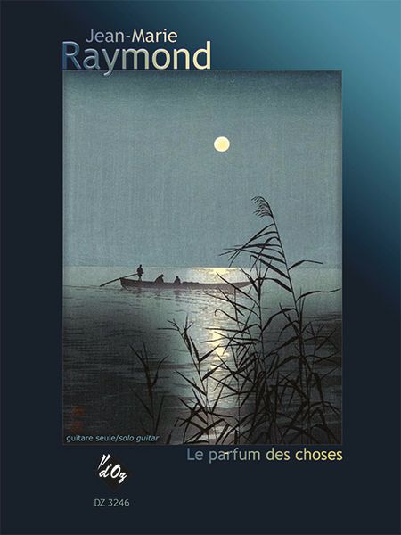Le Parfum Des Choses : For Solo Guitar.