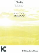 Clarity : For Orchestra (2007, Rev. 2011).