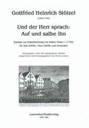 Und der Herr Sprach - Auf Un Salbe Ihn : Kantate Für Soli (SATB), Chor (SATB) und Orchester.