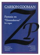 Fantasia On Greensleeves, Op. 1131 : For Organ (2015).