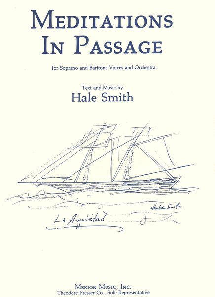 Meditations In Passage : For Soprano and Baritone Voices and Orchestra.