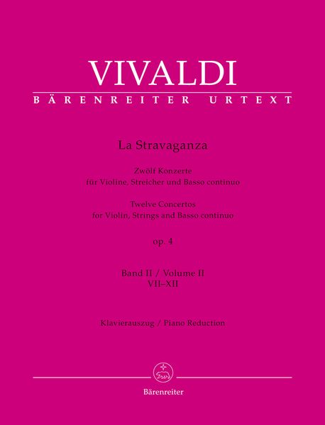 Stravaganza, Op. 4 : Twelve Concertos For Violin, Strings and Basso Continuo - Vol. II, VII-XII.