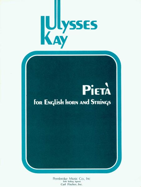 Pietà : For English Horn and Strings (1950) - reduction For English Horn and Piano.