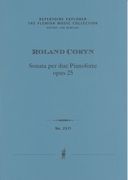 Sonata, Op. 25 : Per Due Pianoforte.