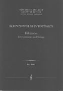 Eiketreet : For Harmonica and Strings (1994, Rev. 1995).
