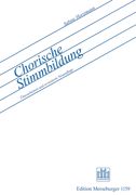 Chorische Stimmbildung.
