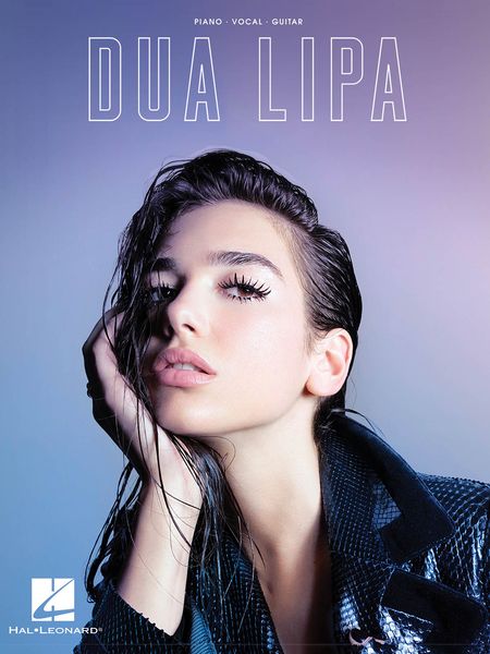 Dua Lipa.
